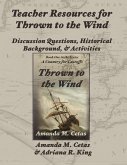 Teacher Resources for Thrown to the Wind