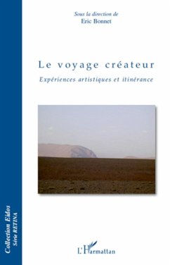 Le voyage créateur - Bonnet Eric