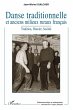 Danse traditionnelle et anciens milieux... - Bild 1