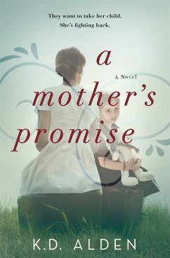 A Mother's Promise - Alden, K D