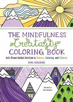 The Mindfulness Creativity Coloring Book - Farrarons, Emma