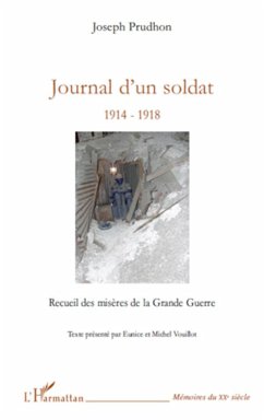 Journal d'un soldat - Vouillot, Michel; Vouillot, Eunice; Prudhon, Joseph