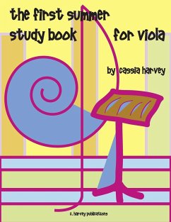 The First Summer Study Book for Viola - Harvey, Cassia
