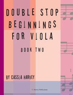 Double Stop Beginnings for Viola, Book Two - Harvey, Cassia