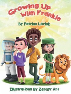 Growing Up With Frankie - Lorick, Patrice