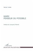 Marx Penseur du Possible