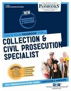 Collection & Civil Prosecution Specialist (C-3702): Passbooks Study Guide Volume 3702 - National Learning Corporation