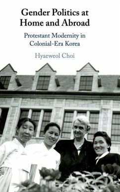 Gender Politics at Home and Abroad - Choi, Hyaeweol (University of Iowa)