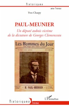 Paul-Meunier, un député aubois victime de la dictature de Ge - Charpy, Yves