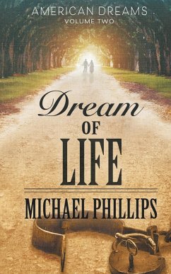 Dream of Life - Phillips, Michael