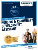 Housing and Community Development Assistant (C-2537): Passbooks Study Guide Volume 2537