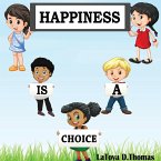 Happiness is a Choice