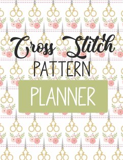 Cross Stitch Pattern Planner - Larson, Patricia
