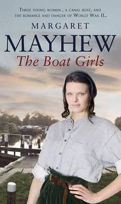 The Boat Girls - Mayhew, Margaret