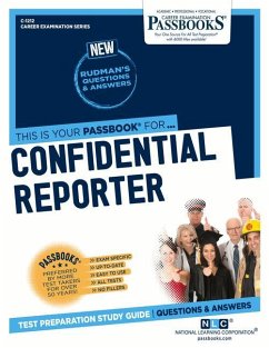 Confidential Reporter (C-1212): Passbooks Study Guide Volume 1212 - National Learning Corporation