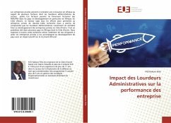 Impact des Lourdeurs Administratives sur la performance des entreprise - Kokora Félix, N'ZI