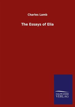 The Essays of Elia - Lamb, Charles