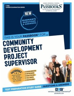 Community Development Project Supervisor (C-908): Passbooks Study Guide Volume 908 - National Learning Corporation