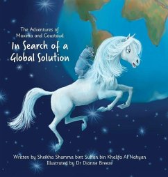The Adventures of Maxima and Coustaud: In Search of a Global Solution - Al Nahyan, Sheikha Shamma Bint Sultan