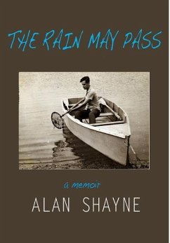 The Rain May Pass - Shayne, Alan