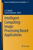 Intelligent Computing: Image Processing Based Applications (eBook, PDF)