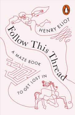 Follow This Thread - Eliot, Henry