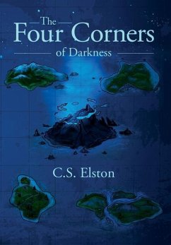 The Four Corners of Darkness - Elston, C. S.