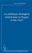 La politique étrangère américaine à... - Bild 1