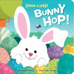 Bunny, Hop! Peek & Pop - Caldwell, Kat
