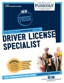 Driver License Specialist (C-4409): Passbooks Study Guide Volume 4409