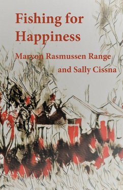 Fishing for Happiness - Range, Maryon Rasmussen; Cissna, Sally