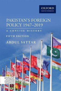 Pakistans Foreign Policy 1947-2019 - Sattar, Abdul