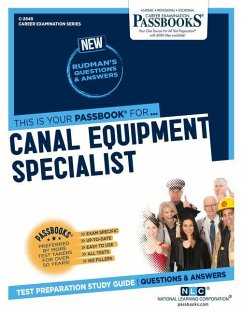 Canal Equipment Specialist (C-2649): Passbooks Study Guide Volume 2649 - National Learning Corporation