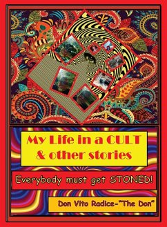 My Life in a CULT & Other Stories - Radice, Don Vito
