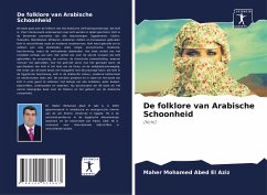 De folklore van Arabische Schoonheid - Mohamed Abed El Aziz, Maher