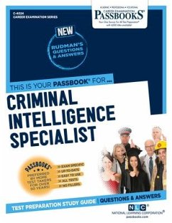Criminal Intelligence Specialist (C-4024): Passbooks Study Guide Volume 4024 - National Learning Corporation