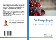 Raw Chocolate Desserts Recipe Book - Hanuise, Pauline