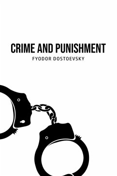 Crime and Punishment - Dostoevsky, Fyodor