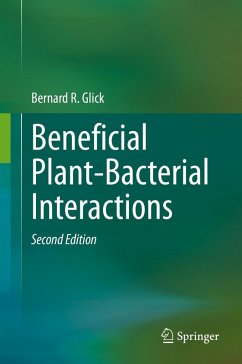 Beneficial Plant-Bacterial Interactions (eBook, PDF) - Glick, Bernard R.