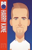 Harry Kane (Football Legends #2) (eBook, ePUB)