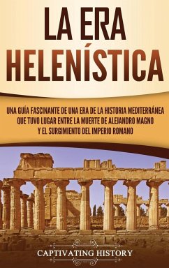 La Era Helenística - History, Captivating