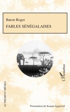 Fables sénégalaises - Roger, Baron