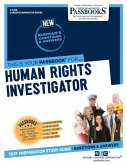 Human Rights Investigator (C-2228): Passbooks Study Guide Volume 2228