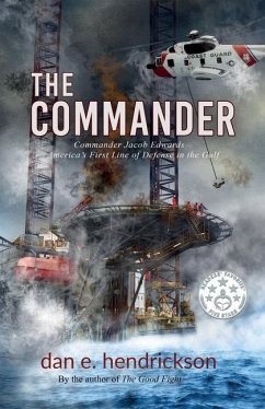 The Commander: Last Enemy Series Prequel - Hendrickson, Dan Edward