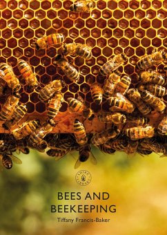 Bees and Beekeeping - Francis-Baker, Ms Tiffany