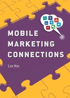 Mobile Marketing Connections - Liu, Hui