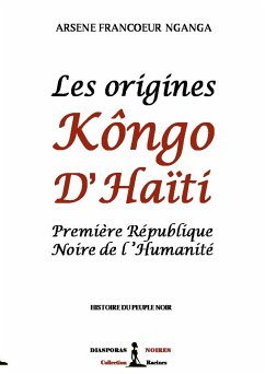 Les origines Kôngo d'Haiti - Nganga, Arsène Francoeur