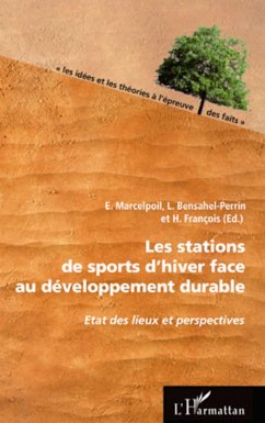 Les stations de sports d'hiver face au développement durable - François, H.; Bensahel-Perrin, L.; Marcelpoil, Emmanuelle