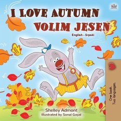 I Love Autumn (English Serbian Bilingual Book for Kids - Latin alphabet) - Admont, Shelley; Books, Kidkiddos