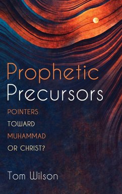 Prophetic Precursors - Wilson, Tom